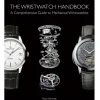 New Mags - The Wristwatch Handbook